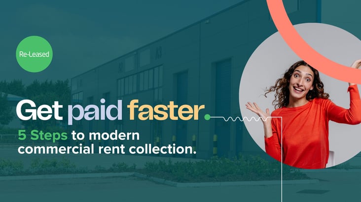 Say Goodbye to Commercial Rent Collection Hassles