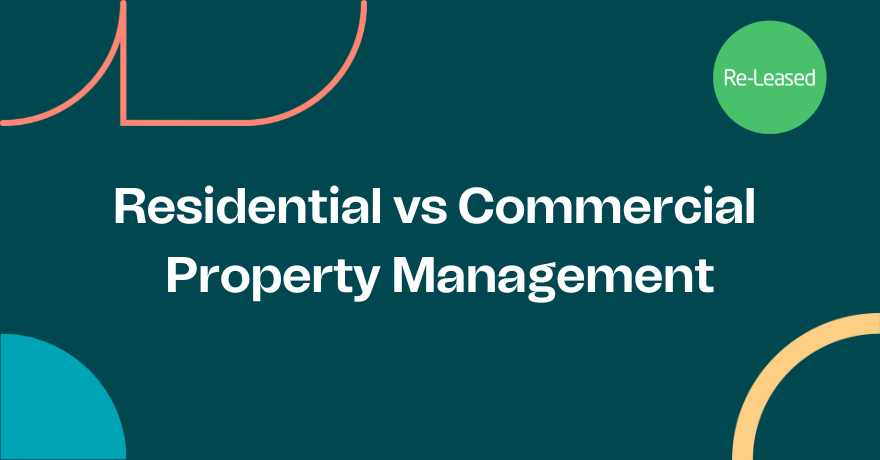 Residential versus commercial property management